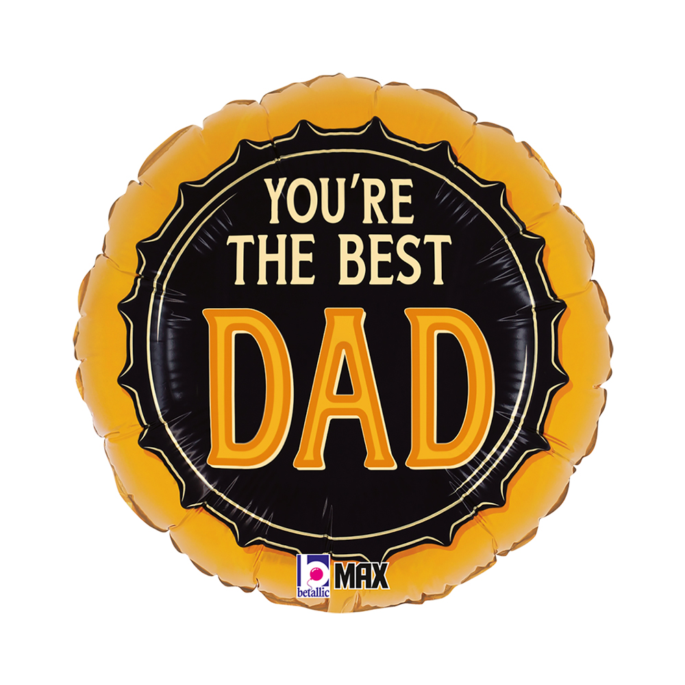 [26175P-P] You're The Best Dad - Beer Cap - 18 inch - Betallic