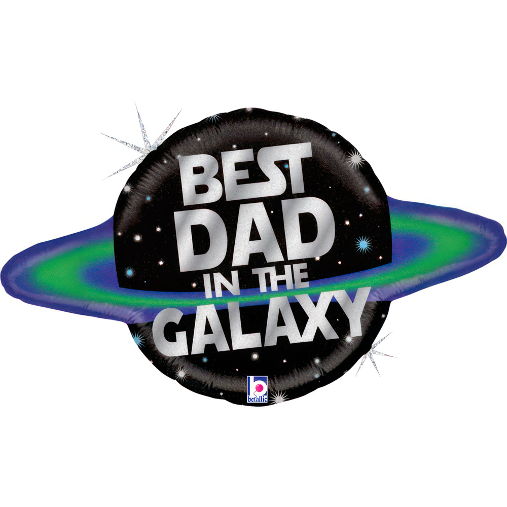 Best Dad In The Galaxy - 31 inch - Betallic