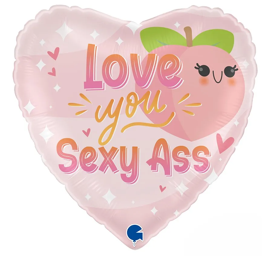 [G78140-P] Love You Sexy Ass - 18 inch - Grabo