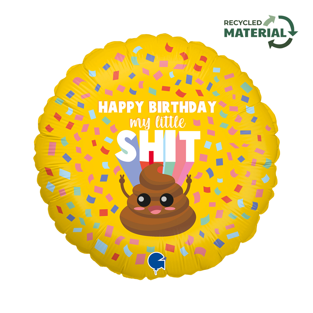 [G78141-P] Happy Birthday My Little Shit - 18 inch - Grabo