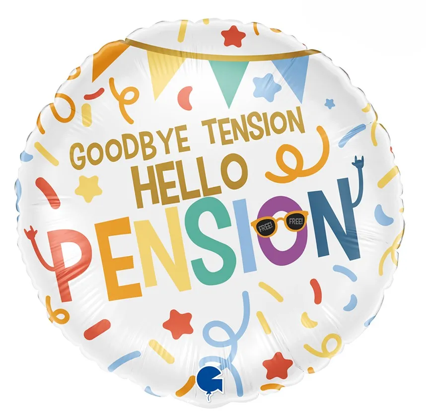 [G78142-P] Goodbye Tension - Hello Pension - 18 inch - Grabo
